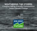 Weathering the Storms: Creating Aging-Friendly Communities Amid Climate Change